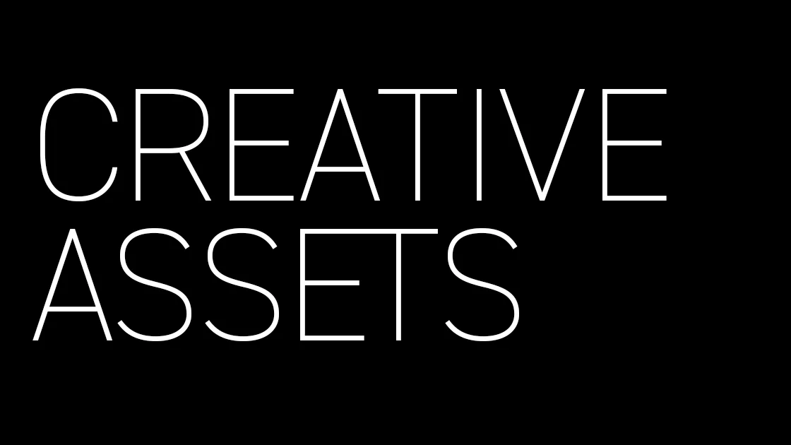 Creative Assets